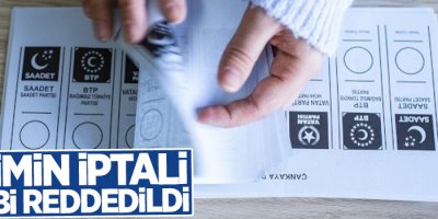 Seçimin iptali talebi reddedildi
