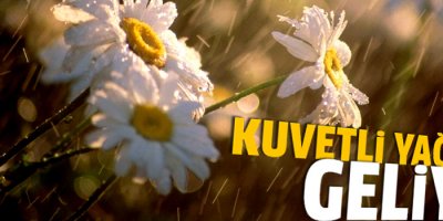 Meteoroloji uyardı, sağanak yağış geliyor