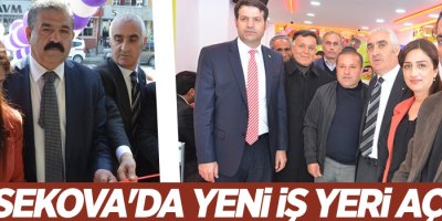 Yüksekova'da yeni iş yeri açılışı