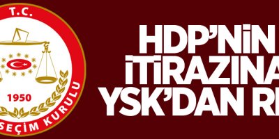 HDP’nin itirazına YSK’dan ret