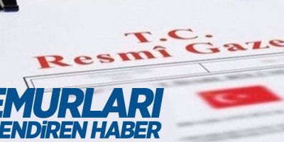 Memurları ilgilendiren haber!