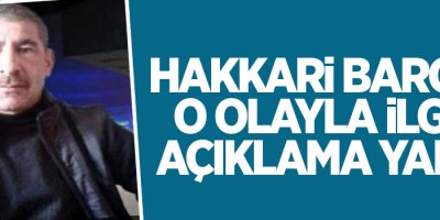 Hakkari Barosu o olayla ilgili açıklama yaptı!