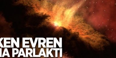 Erken evren daha parlaktı