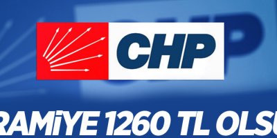 CHP'den 'bayram ikramiyesi 1260 TL' olsun çağrısı