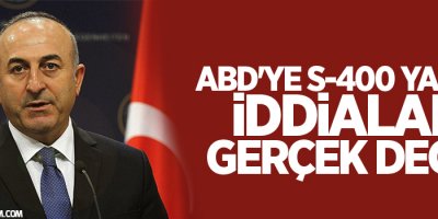 ABD'ye S-400 yanıtı: İddialar gerçek değil
