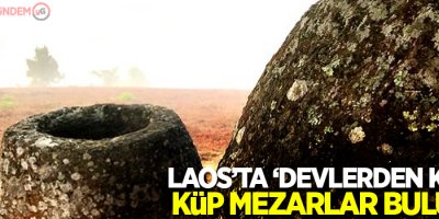 Laos’ta ‘devlerden kalma’ küp mezarlar bulundu