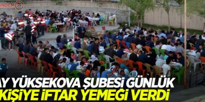 Kızılay Yüksekova Şubesi günlük 500 kişiye iftar yemeği verdi