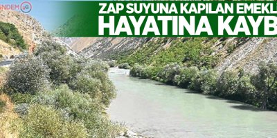Zap suyuna kapılan emekli zabıta hayatına kaybetti