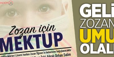 Gelin Yüksekovalı Zozan'a umut olalım!