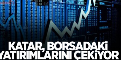 Katar, borsadaki yatırımlarını çekiyor