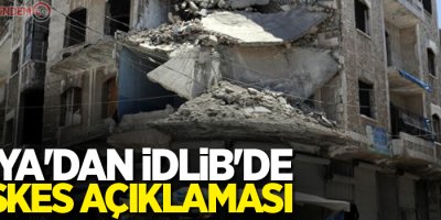 Rusya'dan İdlib'de ateşkes açıklaması