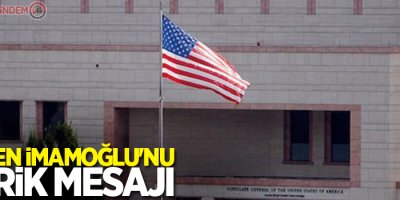 ABD'den İmamoğlu'nu tebrik mesajı