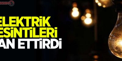 Elektrik kesintileri isyan ettirdi