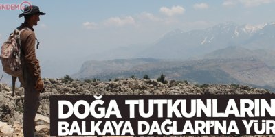 Doğa tutkunlarından Balkaya Dağları’na yürüyüş