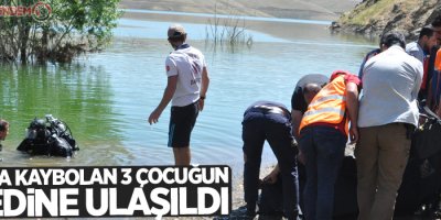 Barajda kaybolan 3 çocuğun cesedine ulaşıldı