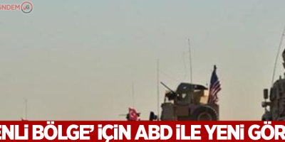 ‘Güvenli bölge’ için ABD ile yeni görüşme