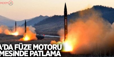 Rusya'da füze motoru denemesinde patlama: İki ölü