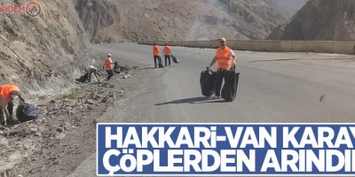 Hakkari-Van karayolu çöplerden arındırıldı