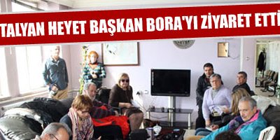 İtalyan Heyet Başkan Bora'yı ziyaret etti