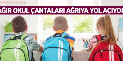 Ağır okul çantaları ağrıya yol açıyor
