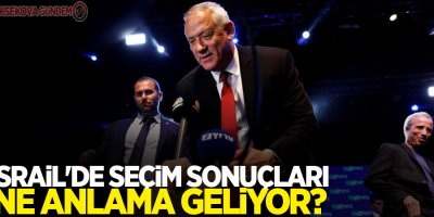 İsrail'de seçim sonuçları ne anlama geliyor?
