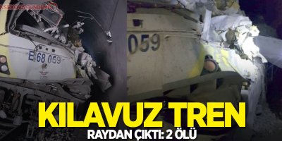 Kılavuz tren raydan çıktı: 2 ölü