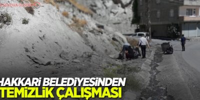 Hakkari Belediyesinden temizlik çalışması