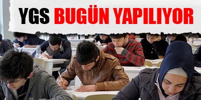 ÖSYM'nin ilk aşaması YGS bugün yapılıyor