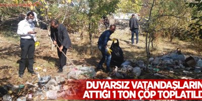 Duyarsız vatandaşların attığı 1 ton çöp toplatıldı