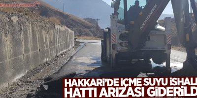 Hakkari’de içme suyu ishale hattı arızası giderildi