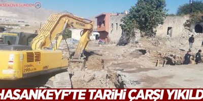 Hasankeyf'te tarihi çarşı yıkıldı