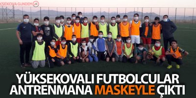 Yüksekovalı futbolcular antrenmana maskeyle çıktı