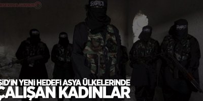 IŞİD'in yeni hedefi Asya ülkelerinde çalışan kadınlar