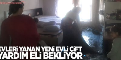 Evleri yanan yeni evli çift yardım eli bekliyor