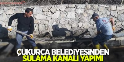 Çukurca Belediyesinden sulama kanalı yapımı