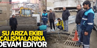 Su arıza ekibi çalışmalarına devam ediyor