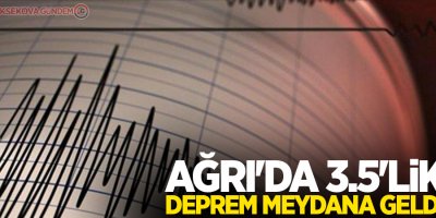 Ağrı'da 3.5'lik deprem