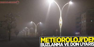 Meteorolojiden buzlanma ve don uyarısı