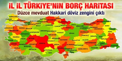 İl il Türkiye'nin borç haritası