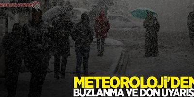 Meteorolojiden buzlanma ve don uyarısı