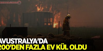 Avustralya'da 200'den fazla ev kül oldu