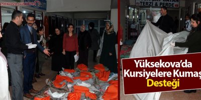 Yüksekova’daki kursiyerlere kumaş desteği