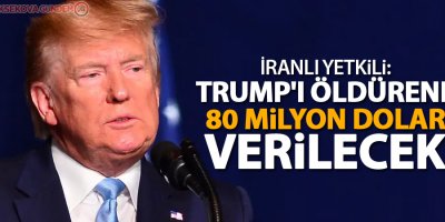 İranlı yetkili: Trump'ı öldürene 80 milyon dolar verilecek