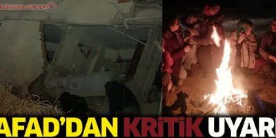 AFAD'dan uyarı!