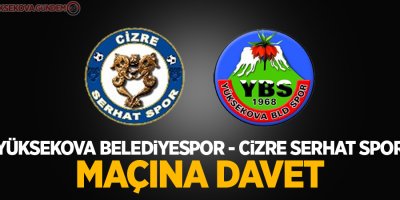 Yüksekova Belediyespor’dan maça davet