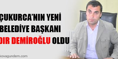 Yeni Çukurca Belediye Başkanı Hıdır Demiroğlu Oldu