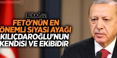 Erdoğan: 'Fetö'nün Siyasi Ayağı Kılıçdaroğlu'nun Kendisi Ve Ekibidir'