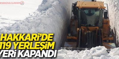 119 yerleşim yeri kapandı