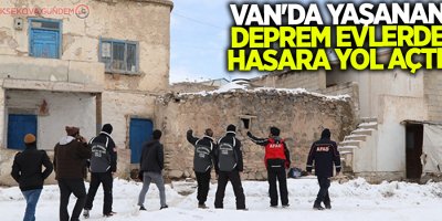 Van'da yaşanan deprem evlerde hasara yol açtı!