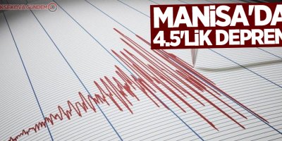 Manisa'da 4,5'lik deprem